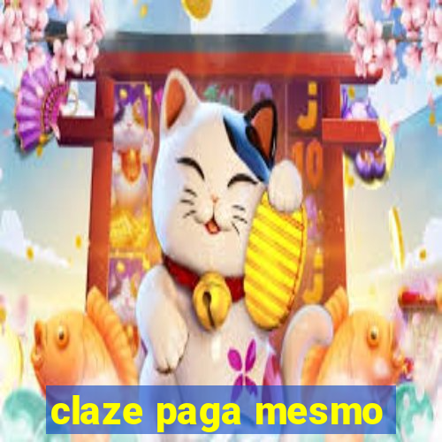 claze paga mesmo